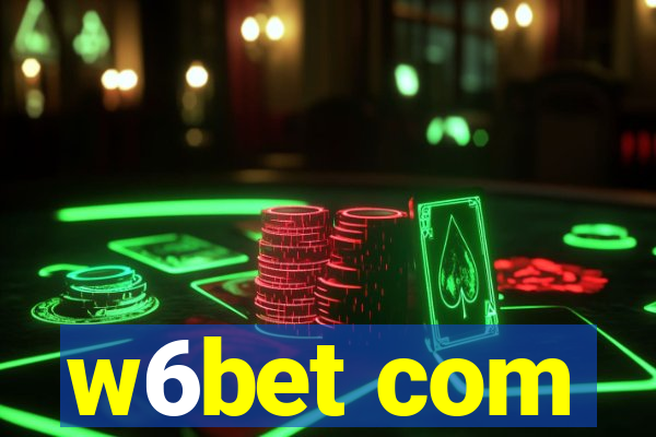 w6bet com